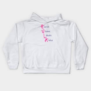 Happiness, spirit, harmony, love - that hula Kids Hoodie